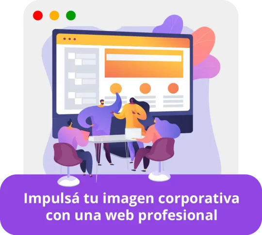 Impulsá tu imagen corporativa con una web profesional